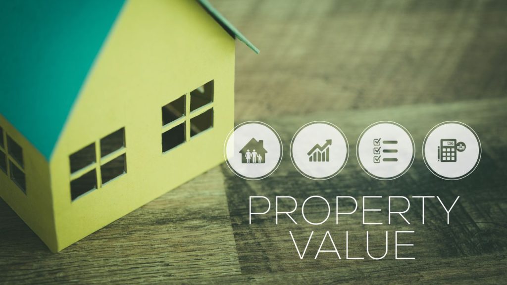 Increase the Property Value